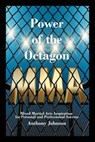 Power of the Octagon - JOHNSON,  Anthony - 9781462070374