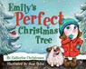 Emily's Perfect Christmas Tree - Catherine Christensen - 9781462117505