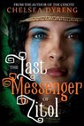 The Last Messenger of Zitol - DYRENG,  Chelsea - 9781462118960