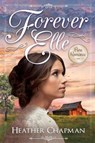 Forever Elle - CHAPMAN,  Heather - 9781462121908