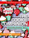 The Cookie Companion - Georganne Bell - 9781462136087
