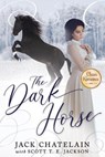 The Dark Horse - JACKSON,  Scott - 9781462142248
