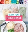 Discover Home Freeze Drying -  - 9781462145690