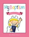 My Baptism Girl - Val Bagley - 9781462150281