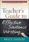 Teacher's Guide to Effective Sentence Writing - Bruce (University at Albany Saddler - 9781462506774