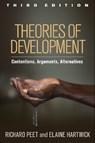 Theories of Development, Third Edition - Richard (Clark University Peet ; Elaine (Framingham State University Hartwick - 9781462519576