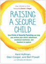 Raising a Secure Child - Kent (Circle of Security International Hoffman ; Glen (Circle of Security International Cooper ; Bert (Circle of Security International Powell - 9781462527632