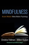 Mindfulness - Christina (UK; Bodhi College; Insight Meditation Society Feldman ; Willem (University of Oxford Kuyken - 9781462540105