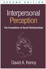 Interpersonal Perception, Second Edition - David A. (University of Connecticut Kenny - 9781462541515