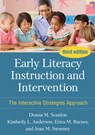 Early Literacy Instruction and Intervention, Third Edition - Donna M. (University at Albany Scanlon ; Kimberly L. (East Carolina University Anderson ; Erica M Barnes ; Joan M. (North Colonie Central Schools Sweeney - 9781462553655