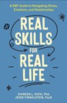 Real Skills for Real Life - Shireen L. (Rutgers University Rizvi ; Jesse (Columbia University Irving Medical Center Finkelstein - 9781462555574