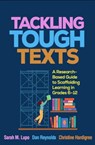 Tackling Tough Texts - Sarah M. (James Madison University Lupo ; Daniel (University Heights Reynolds ; Christine (Iona University Hardigree - 9781462555666