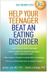 Help Your Teenager Beat an Eating Disorder, Third Edition - James (Stanford University School of Medicine Lock ; Daniel (San Francisco; The University of Chicago (Emeritus) Le Grange - 9781462557813