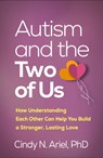 Autism and the Two of Us - Cindy N. (private practice Ariel - 9781462560189