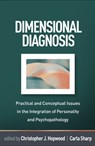 Dimensional Diagnosis - Christopher J. (University of California Hopwood ; Carla (University of Houston Sharp - 9781462562381