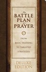 The Battle Plan for Prayer, LeatherTouch Edition - Stephen Kendrick ; Alex Kendrick - 9781462741793