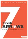 Seven Arrows - ROGERS,  Matt ; Rogers, Sarah - 9781462777556