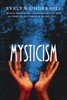 Mysticism - Evelyn Underhill - 9781463612351