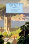 Fire in the Thatch: A Devon Mystery - E. C. R. Lorac - 9781464209673
