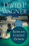 Roman Count Down - David P. Wagner - 9781464211638