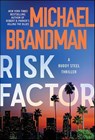 Risk Factor - Michael Brandman - 9781464214318
