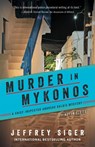 Murder in Mykonos - Jeffrey Siger - 9781464214615