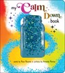 My Calm Down Book - Rose Rossner - 9781464221569