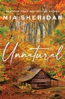 Unnatural - Mia Sheridan - 9781464221811