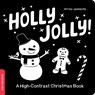 Holly Jolly! A High-Contrast Christmas Book - duopress - 9781464223822