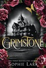 Grimstone - Sophie Lark - 9781464224140