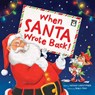 When Santa Wrote Back! - Nathan Christopher - 9781464225253