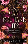 Can You Take It? - Jeneane O'Riley - 9781464225536