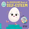Little Egg: An Eggcellent Book of Self-Esteem - duopress - 9781464228445