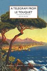 A Telegram from Le Touquet - John Bude - 9781464230554
