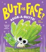 Butt or Face? Volume 4: Ador-A-Butts! - Kari Lavelle - 9781464233067