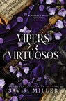 Vipers and Virtuosos - Sav R. Miller - 9781464233166