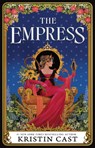 Cast, K: Empress - Kristin Cast - 9781464235009