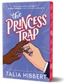 The Princess Trap (Deluxe Edition) - Talia Hibbert - 9781464235412