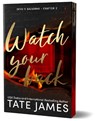 Watch Your Back (Deluxe Edition) - Tate James - 9781464237089