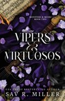 Vipers and Virtuosos (Standard Edition) - Sav R. Miller - 9781464237270