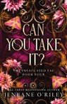 Can You Take It? (Standard Edition) - Jeneane O'Riley - 9781464237430