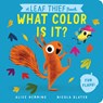 A Leaf Thief Book: What Color Is It? - Alice Hemming - 9781464239380