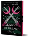 A Kingdom of Fire and Fate (Deluxe Edition) - Holly Renee - 9781464241963