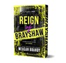 Reign of Brayshaw (Deluxe Edition) - Meagan Brandy - 9781464244865