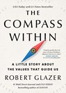 The Compass Within - Robert Glazer - 9781464245190