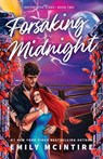 Forsaking Midnight (Standard Edition) - Emily McIntire - 9781464246982