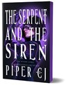 The Serpent and the Siren - Piper CJ - 9781464248016
