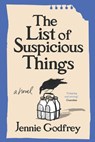 The List of Suspicious Things - Jennie Godfrey - 9781464249051