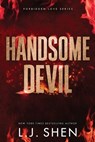 Handsome Devil (Standard Edition) - L. J. Shen - 9781464250392