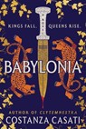 Babylonia (Standard Edition) - Costanza Casati - 9781464251191
